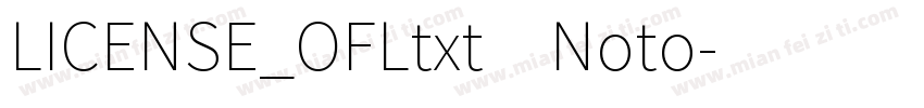 LICENSE_OFLtxt Noto字体转换